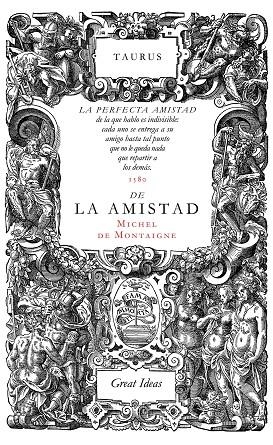 SOBRE LA AMISTAD | 9788430616572 | DE MONTAIGNE, MICHEL