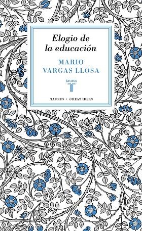 ELOGIO DE LA EDUCACIÓN | 9788430616800 | VARGAS LLOSA, MARIO