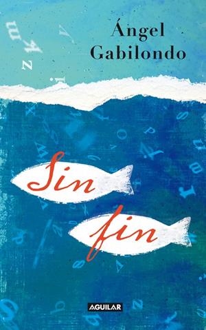 SIN FIN | 9788403101814 | GABILONDO, ÁNGEL