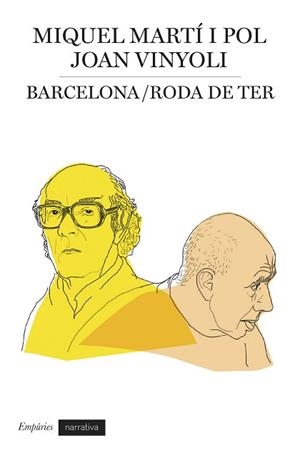 BARCELONA / RODA DE TER | 9788475965963 | VINYOLI, JOAN
