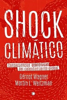 SHOCK CLIMÁTICO | 9788494159565 | WAGNER, G. / WEITZMAN, MARTIN L.