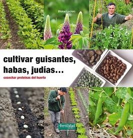 CULTIVAR GUISANTES, HABAS, JUDIAS... | 9788494433412 | LECLERC, BLAISE