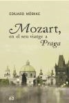 MOZART, EN EL SEU VIATGE A PRAGA | 9788429758726 | MORIKE, EDUARD