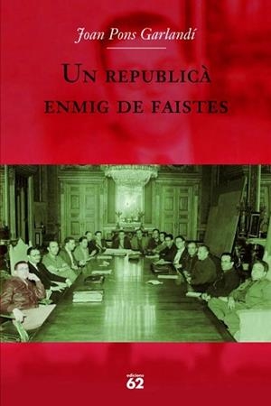 REPUBLICÀ ENMIG DE FAISTES, UN | 9788429760705 | PONS, JOAN