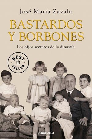 BASTARDOS Y BORBONES | 9788499893648 | ZAVALA, JOSÉ MARÍA