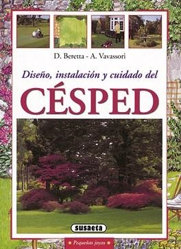 CÉSPED, DISEÑO, INSTALACIÓN Y CUIDADO | 9788430599202 | BERETTA, D./VAVASSORI, A.