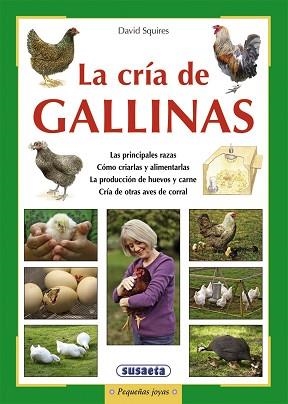 CRÍA DE GALLINAS, LA | 9788467725834 | SQUIRES, DAVID