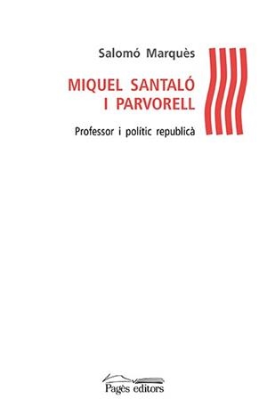 MIQUEL SANTALÓ I PARVORELL | 9788499756356 | MARQUÈS, SALOMÓ