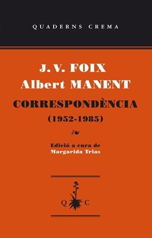 CORRESPONDENCIA (1952-1985) | 9788477275695 | FOIX, J. V. / MANENT, ALBERT