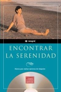 RECUPERAR LA SERENIDAD (+CD) | 9788479018368 | VARIS