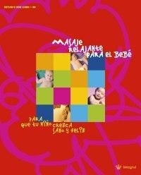 MASAJE RELAJANTE PARA EL BEBE (+CD) | 9788479018351 | VARIS