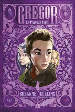 GREGOR. LA PROFECÍA FINAL | 9788427203396 | COLLINS, SUZANNE