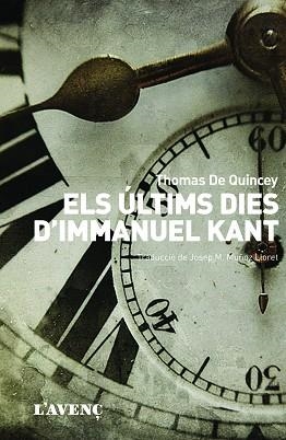 ÚLTIMS DIES D'IMMANUEL KANT, ELS | 9788488839756 | DE QUINCEY, THOMAS