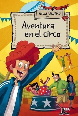 AVENTURA EN EL CIRCO | 9788427204188 | BLYTON, ENID
