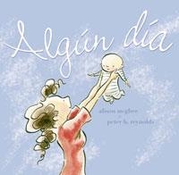 ALGUN DIA | 9788478710683 | REYNOLDS, PETER H.