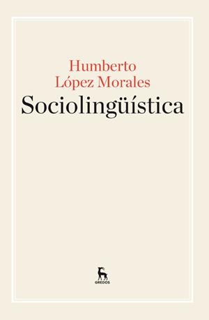 SOCIOLINGÜÍSTICA | 9788424929220 | LOPEZ MORALES, HUMBERTO