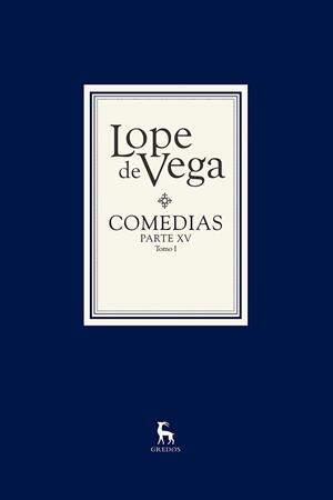 COMEDIAS LOPE DE VEGA. PARTE XV (2 VOLS) | 9788424929305 | DE VEGA, LOPE