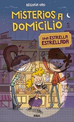 MISTERIOS A DOMICILIO 02 : ESTRELLA ESTRELLADA | 9788427209817 | ORO, BEGOÑA