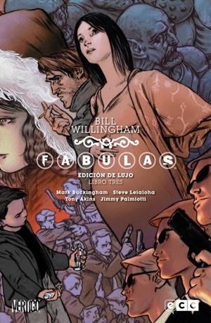 FÁBULAS: EDICIÓN DE LUJO - LIBRO 03 | 9788415844525 | WILLINGHAM, BILL