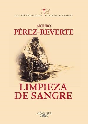 LIMPIEZA DE SANGRE | 9788420483597 | PÉREZ-REVERTE, ARTURO