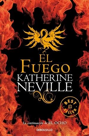 FUEGO, EL | 9788499081830 | NEVILLE, KATHERINE