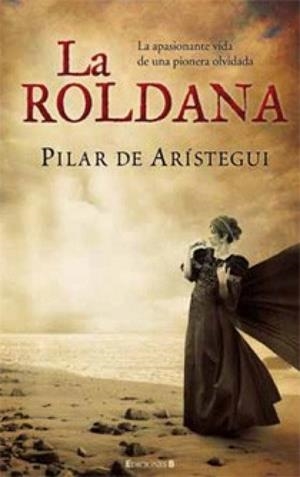 ROLDANA, LA | 9788466643764 | ARISTEGUI, PILAR