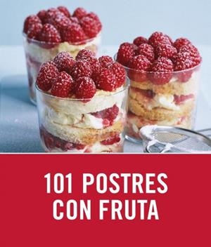 101 POSTRES CON FRUTA | 9788425347764 | HORNBY, JANE