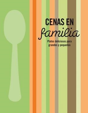 CENAS EN FAMILIA | 9788425347450 | DIVERSOS AUTORS