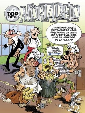 TOP CÓMIC MORTADELO 44 : A RECICLAR SE HA DICHO! / LA BRIGADA BICHERA | 9788466651073 | IBÁÑEZ, FRANCISCO