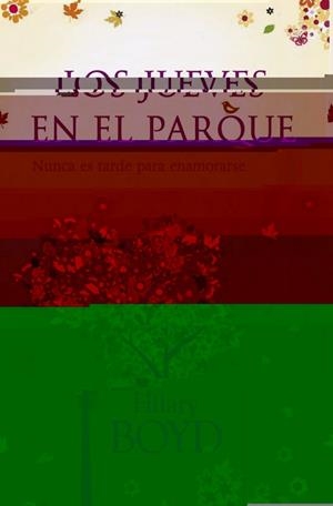 JUEVES EN EL PARQUE, LOS | 9788401354830 | BOYD, HILARY