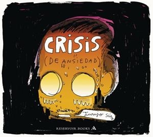 CRISIS  (DE ANSIEDAD) | 9788439727927 | SÁEZ, JUANJO