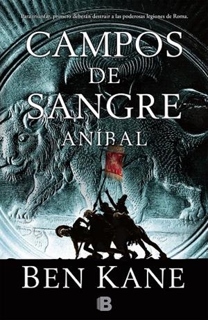 ANÍBAL. CAMPOS DE SANGRE | 9788466654296 | KANE, BEN