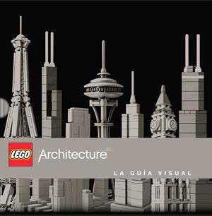 LEGO ARCHITECTURE GUIA VISUAL | 9780241186510 | , VÁRIOS AUTORES