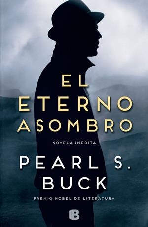 ETERNO ASOMBRO, EL | 9788466655453 | BUCK, PEARL S.