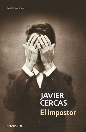 IMPOSTOR, EL | 9788490627501 | CERCAS, JAVIER