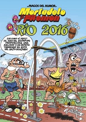 MAGOS DEL HUMOR 174 : RÍO 2016 | 9788466658553 | IBÁÑEZ, FRANCISCO