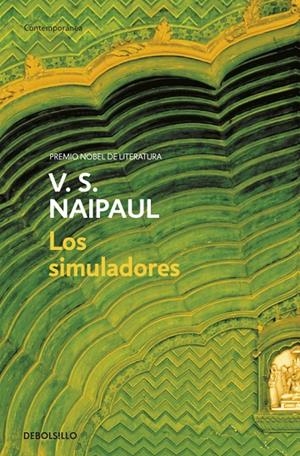 SIMULADORES, LOS | 9788483469842 | NAIPAUL, V. S.
