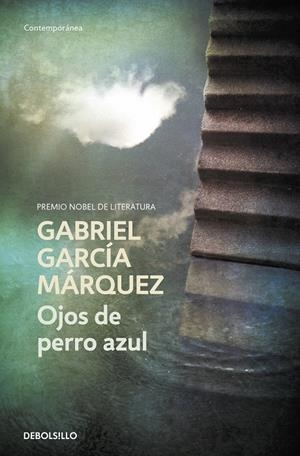 OJOS DE PERRO AZUL | 9788497592376 | GARCÍA MÁRQUEZ, GABRIEL