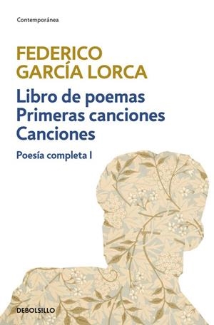 POESÍA COMPLETA 1 | 9788497931625 | GARCÍA LORCA, FEDERICO