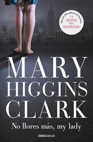 NO LLORES MAS, MY LADY | 9788497930000 | HIGGINS CLARK, MARY