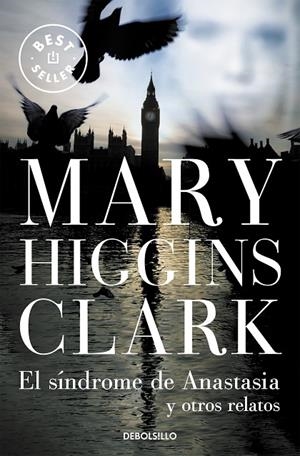 SÍNDROME DE ANASTASIA Y OTROS RELATOS, EL | 9788497599535 | HIGGINS CLARK, MARY