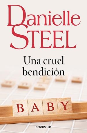 CRUEL BENDICIÓN, UNA | 9788497597739 | STEEL, DANIELLE