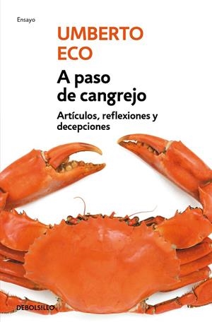 A PASO DE CANGREJO | 9788499087108 | ECO, UMBERTO