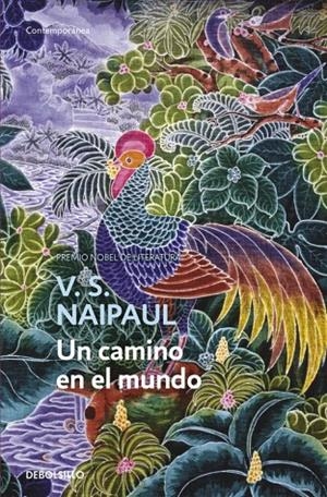 CAMINO EN EL MUNDO, UN | 9788497937948 | NAIPAUL, V. S.