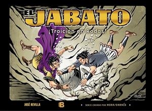 TRAICIÓN EN RODAS | 9788466657914 | REVILLA, JOSÉ