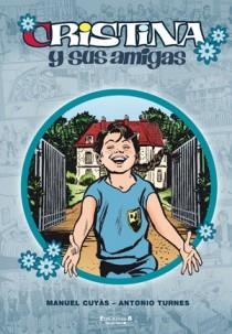 CRISTINA Y SUS AMIGAS VOL. 2 | 9788466648547 | CUYAS, MANEL