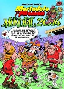 MAGOS DEL HUMOR 162 : MUNDIAL 2014 | 9788466653923 | IBÁÑEZ, FRANCISCO