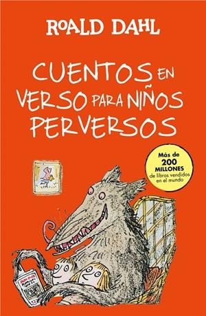 CUENTOS EN VERSO PARA NIÑOS PERVERSOS | 9788420482934 | DAHL, ROALD
