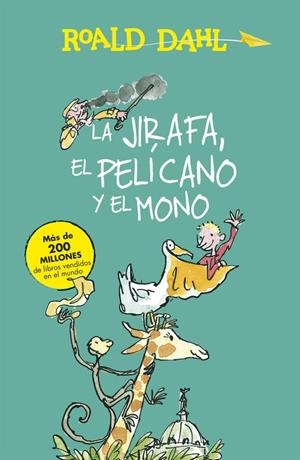 JIRAFA, EL PELÍCANO Y EL MONO, LA | 9788420482927 | DAHL, ROALD