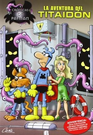 CRÓNICAS DE PAFMAN 02. LA AVENTURA DEL TITAIDON | 9788466652834 | CERA, JOAQUIM